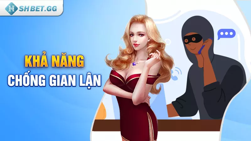 Mẹo chơi game bài đổi thưởng Fujigame cực hay từ cao thủ 5 Khả năng chống gian lận