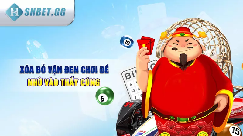 Bật mí các phương pháp xả xui đánh đề hiệu quả nhất 5 Xóa bỏ vận đen chơi đề nhờ vào thầy cúng